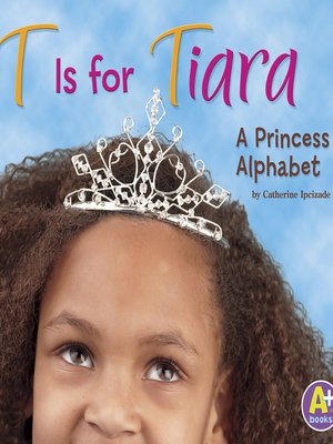cover image of T is for Tiara